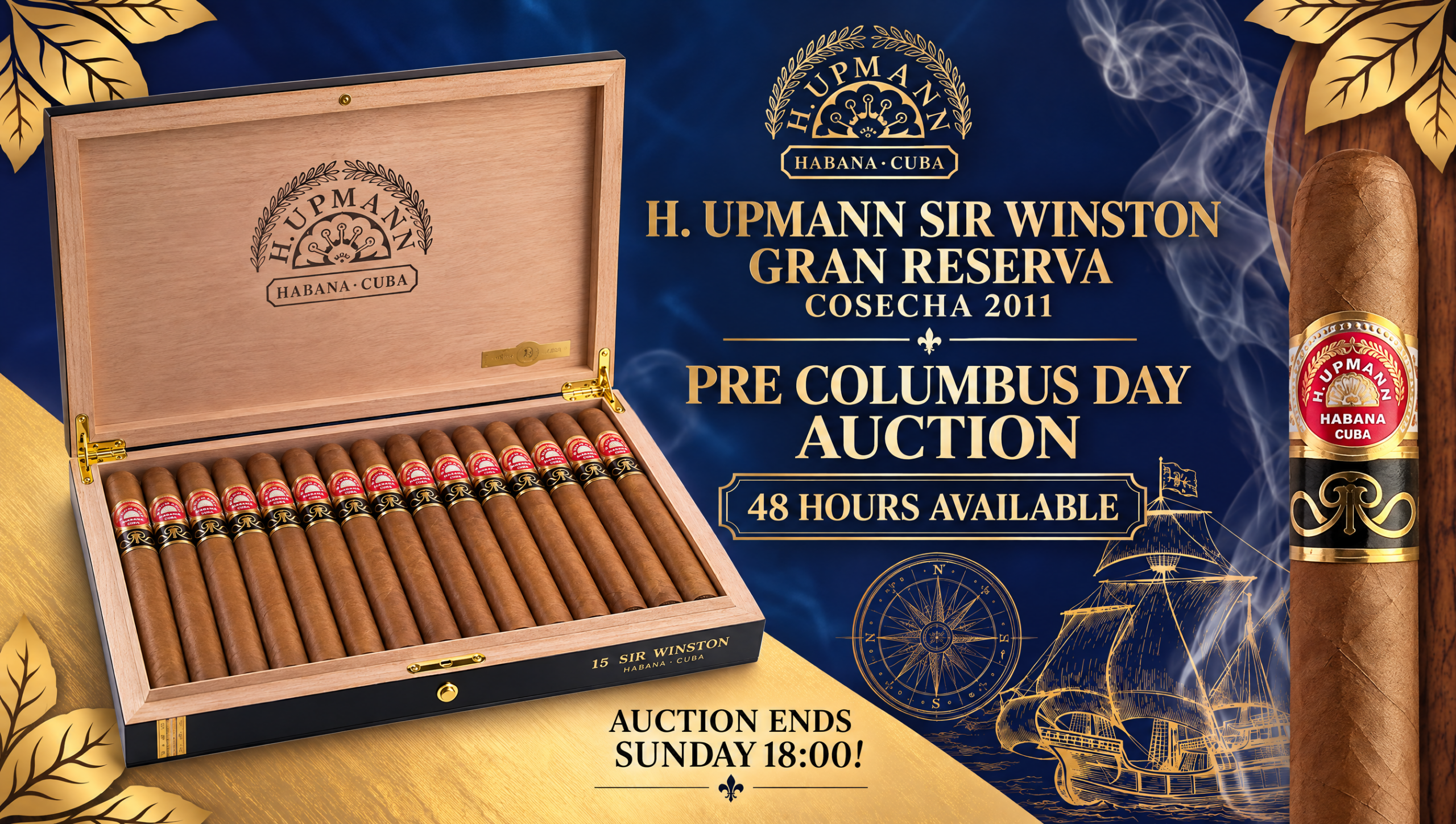 H. Upmann Sir Winston Gran Reserva Cosecha 2011 auction: open box of 15 Sir Winston, 48 hours available